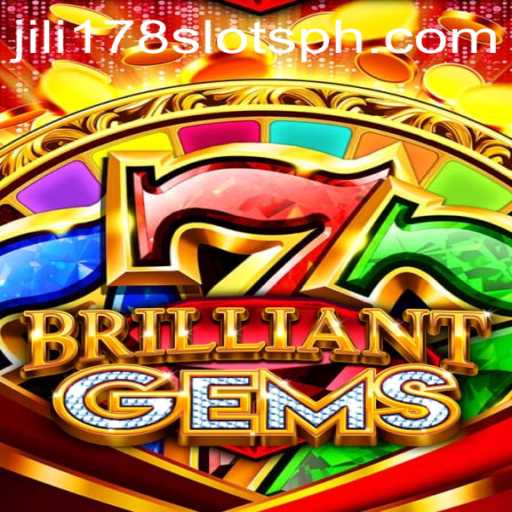 BrilliantGems: A Captivating Adventure with Jili178 Slots