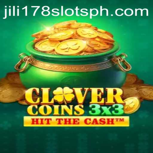 Clovercoin3x3: A Comprehensive Guide to Winning Big on Jili178 Slots