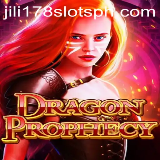 DragonProphecy: Unveiling the Mystical World with jili178 Slots