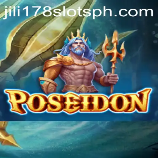 Exploring Poseidon: Dive into the Deep with Jili178 Slots