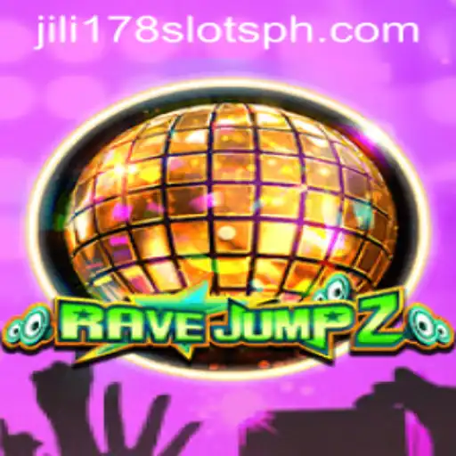 RaveJump2: A Thrilling Game Experience with a Twist of Jili178 Slots