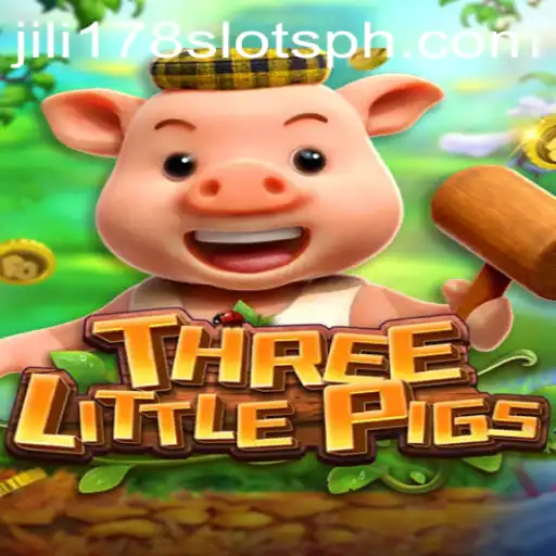 Discover the World of THREELITTLEPIGS Slot Game with Jili178 Slots